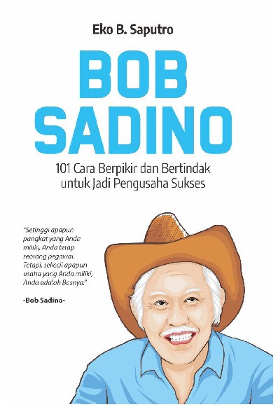 Sampul buku Bob Sadino : 101 Car...